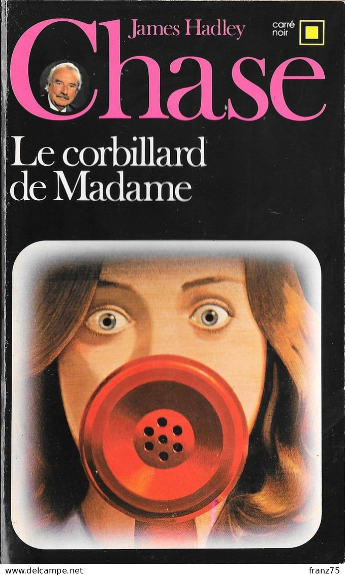 Le Corbillard De Madame--J.H.CHASE-1984-Carré Noir N°38--TBE - NRF Gallimard