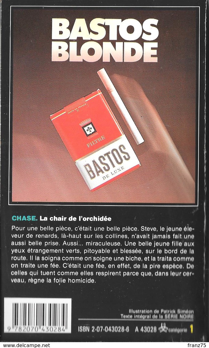 La Chair De L'Orchidée-J.H.CHASE-1985-Carré Noir N°28--TBE - NRF Gallimard