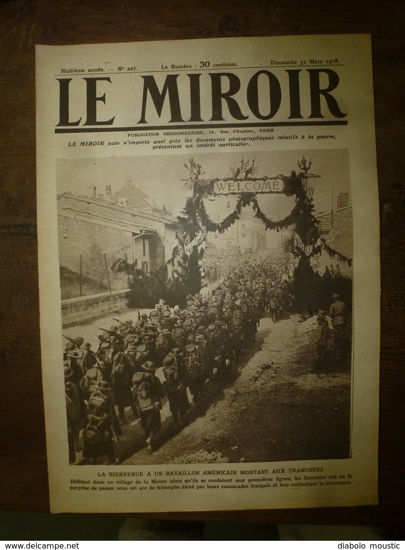 1918 LE MIROIR:USArmy;Fabrication Des Filet Anti Sous-marin;Ukraine;British Army;Navire Espagnol IGOTZ MENDI;Le WOLF;etc - Francese