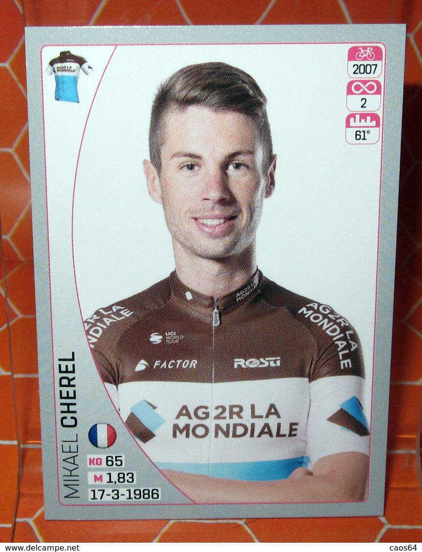 GIRO D'ITALIA 2018 PANINI N. 17 MIKAEL CHEREL  NEW NUOVA CON VELINA - Edizione Italiana