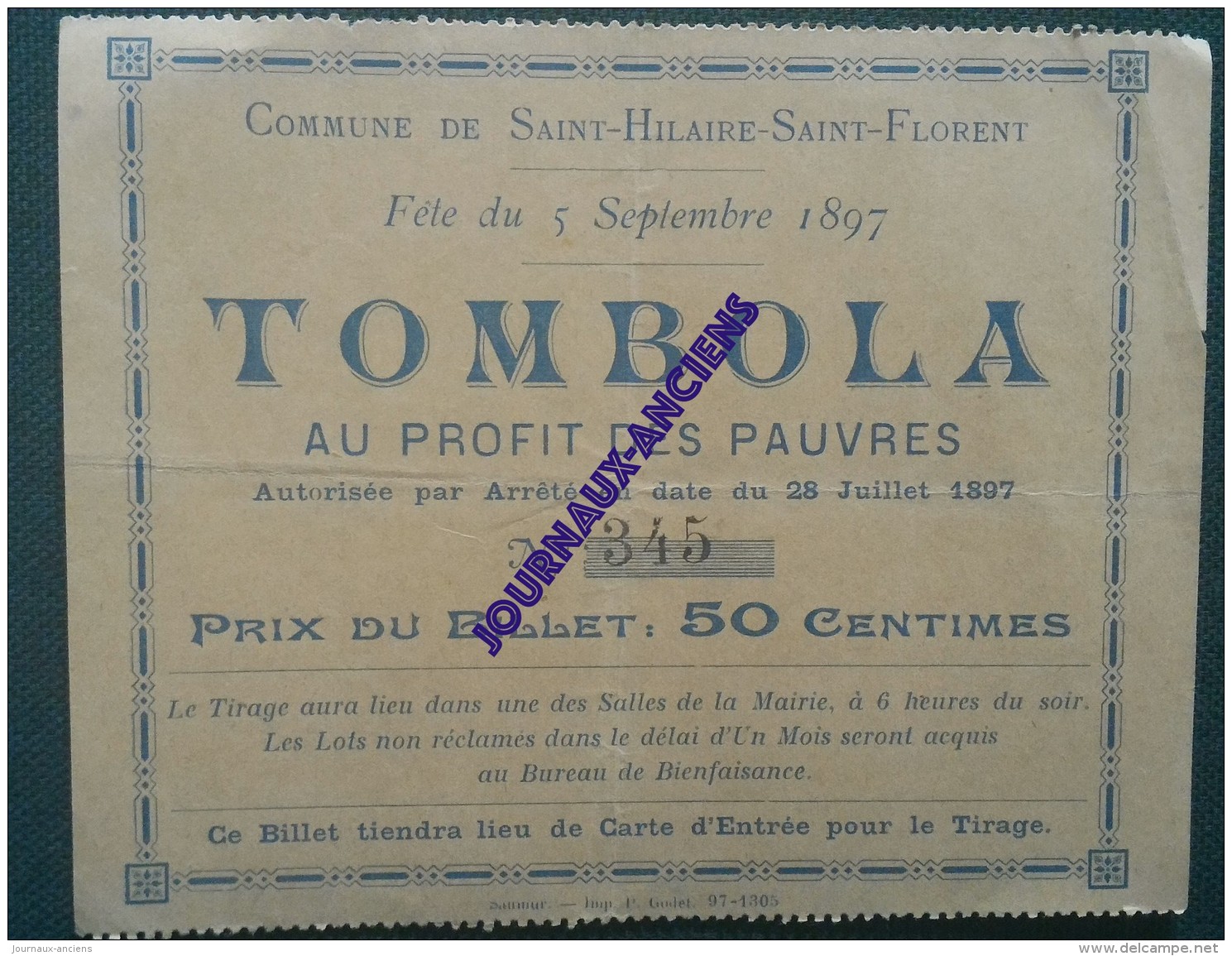 1897 SAINT HILAIRE SAINT FLORENT - TOMBOLA AU PROFIT DES PAUVRES - N° 345 - 12 X 9,5 Cm - Non Classés