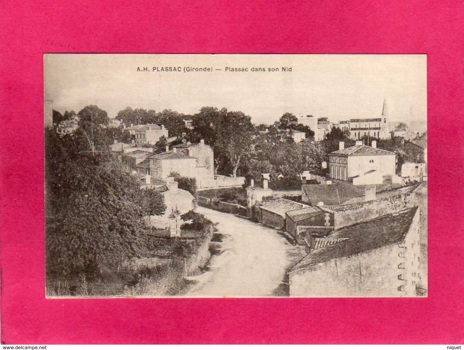 33 Gironde, Plassac, Plassac Dans Son Nid, église, 1912, (A. Hué) - Autres & Non Classés