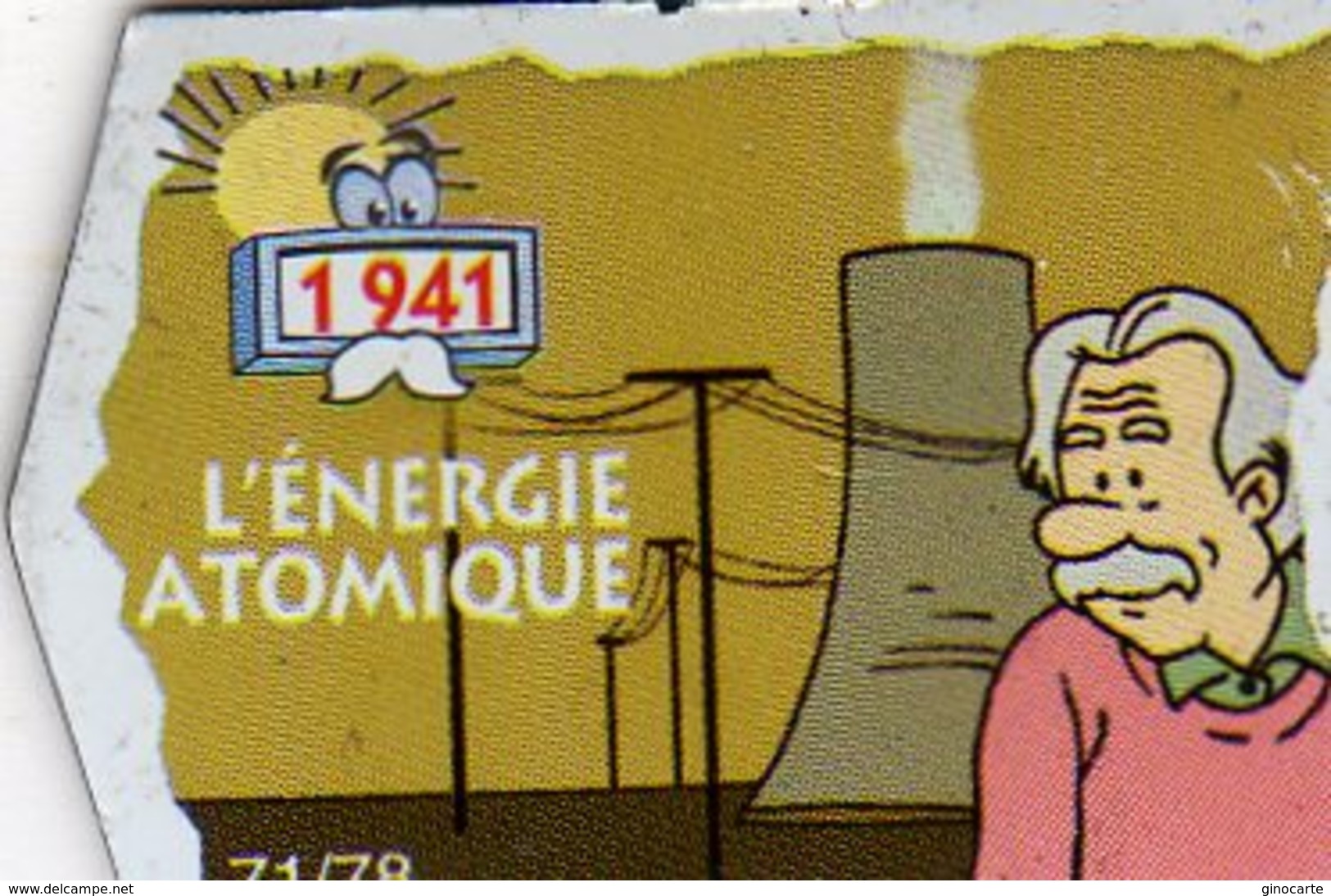Magnets Magnet Le Gaulois Invention Date Energie Atomique 71 - Other & Unclassified