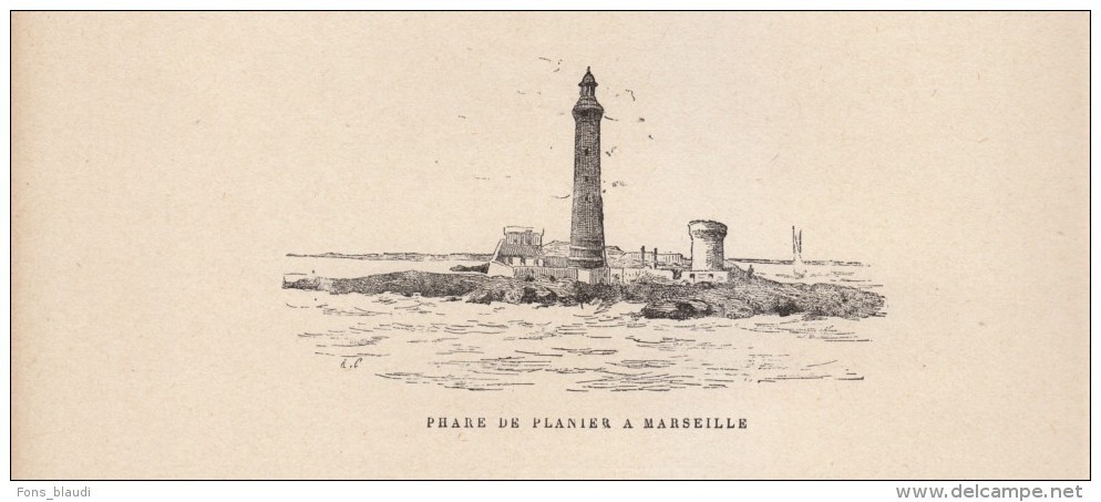 1891 - Gravure Sur Bois - Marseille (Bouches-du-Rhône) - Le Phare Du Planier - FRANCO DE PORT - Estampes & Gravures