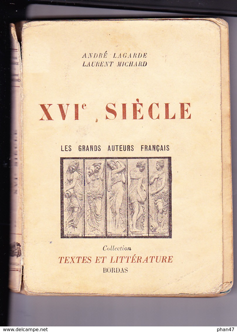 XVIème Siècle LAGARDE & MICHARD édition Souple, Planches En N/B 1954 - 18 Años Y Más