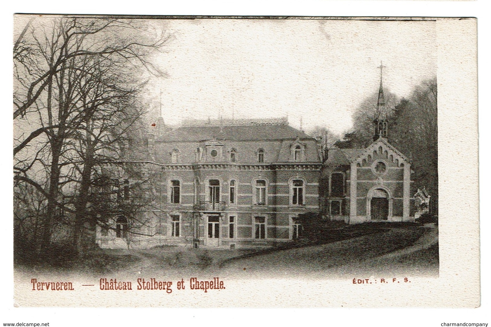 Tervueren - Château Stolberg Et Chapelle - Edit. R.F.S. - 2 Scans - Tervuren