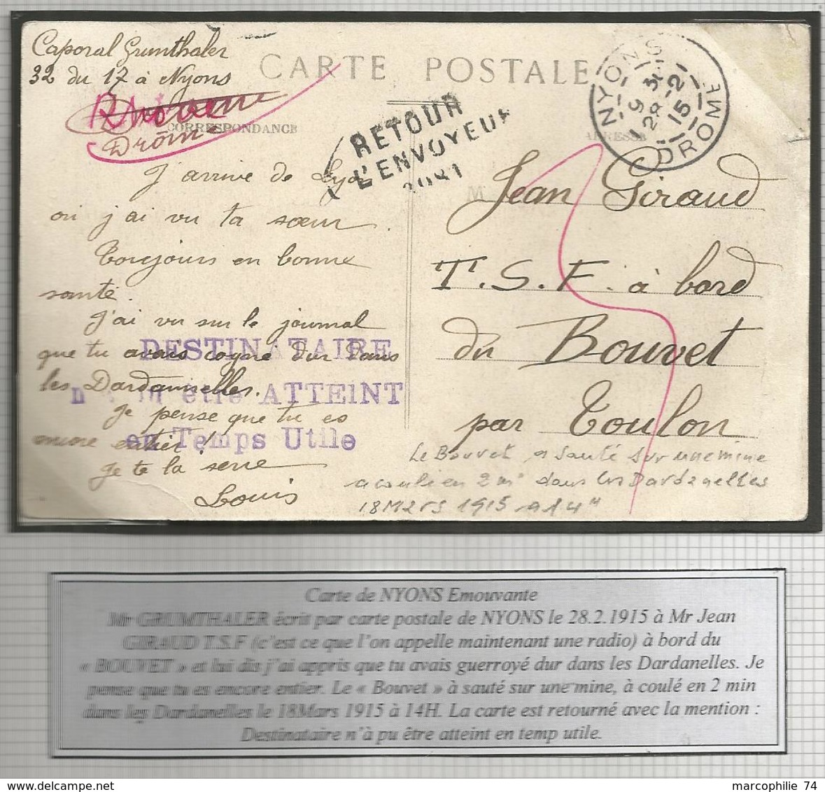 CARTE NYONS DROME 28.2.1915 POUR TSF A TOULON TEXTE LE BOUVET SAUTE MINE A COULE 2 MINUTES  DARDANELLES - Guerre De 1914-18