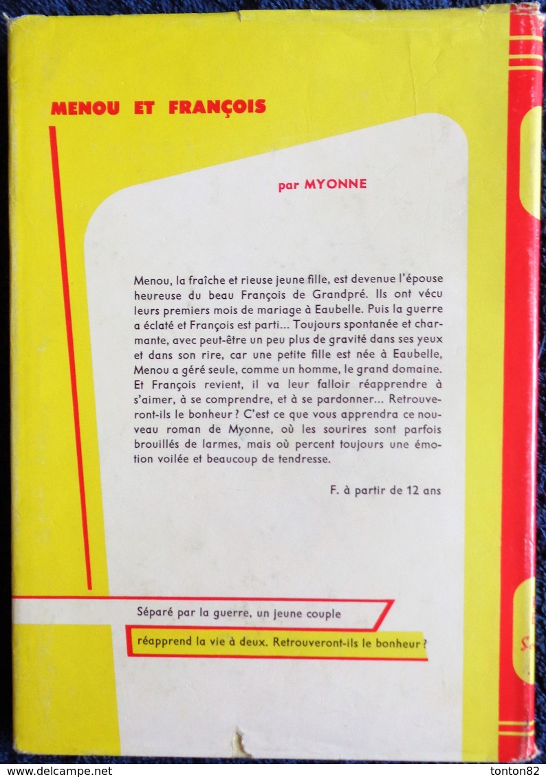 Myonne - Menou Et François - Bibliothèque Rouge Et Or Souveraine N° 695 - ( 1967 ) . - Bibliotheque Rouge Et Or