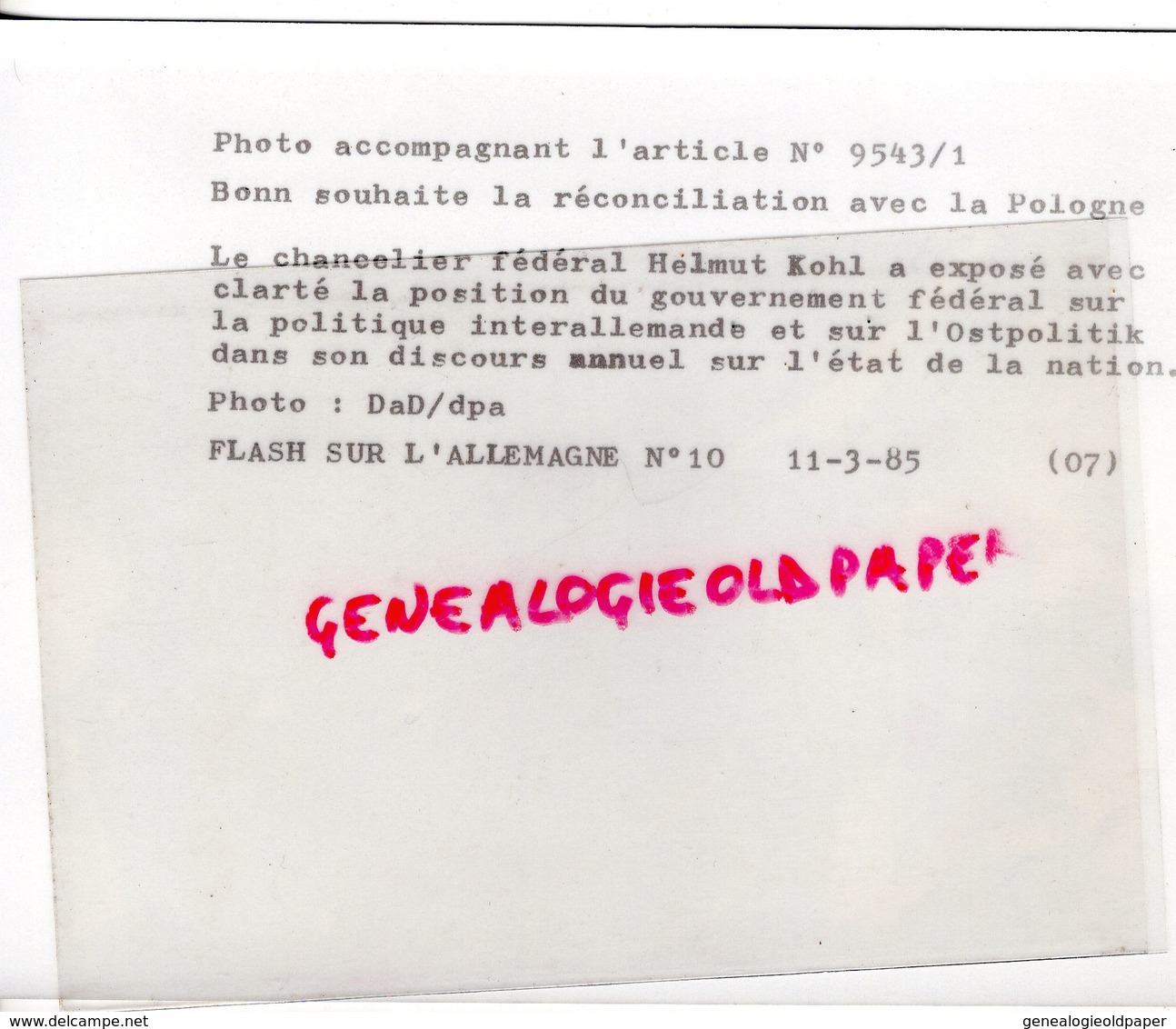 ALLEMAGNE-LE CHANCELIER HELMUT KOHL SOUHAITE LA RECONCILIATION AVEC LA POLOGNE-11 MARS 1985- PHOTO OROIGINALE - Célébrités