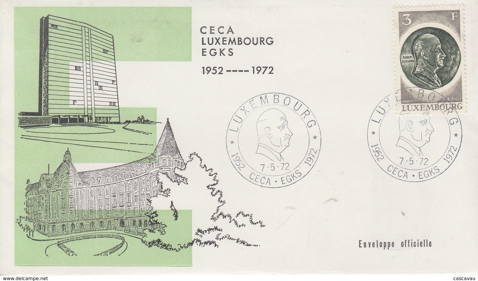 Enveloppe  FDC  1er  Jour   LUXEMBOURG    Robert  SCHUMAN   1972 - Idées Européennes