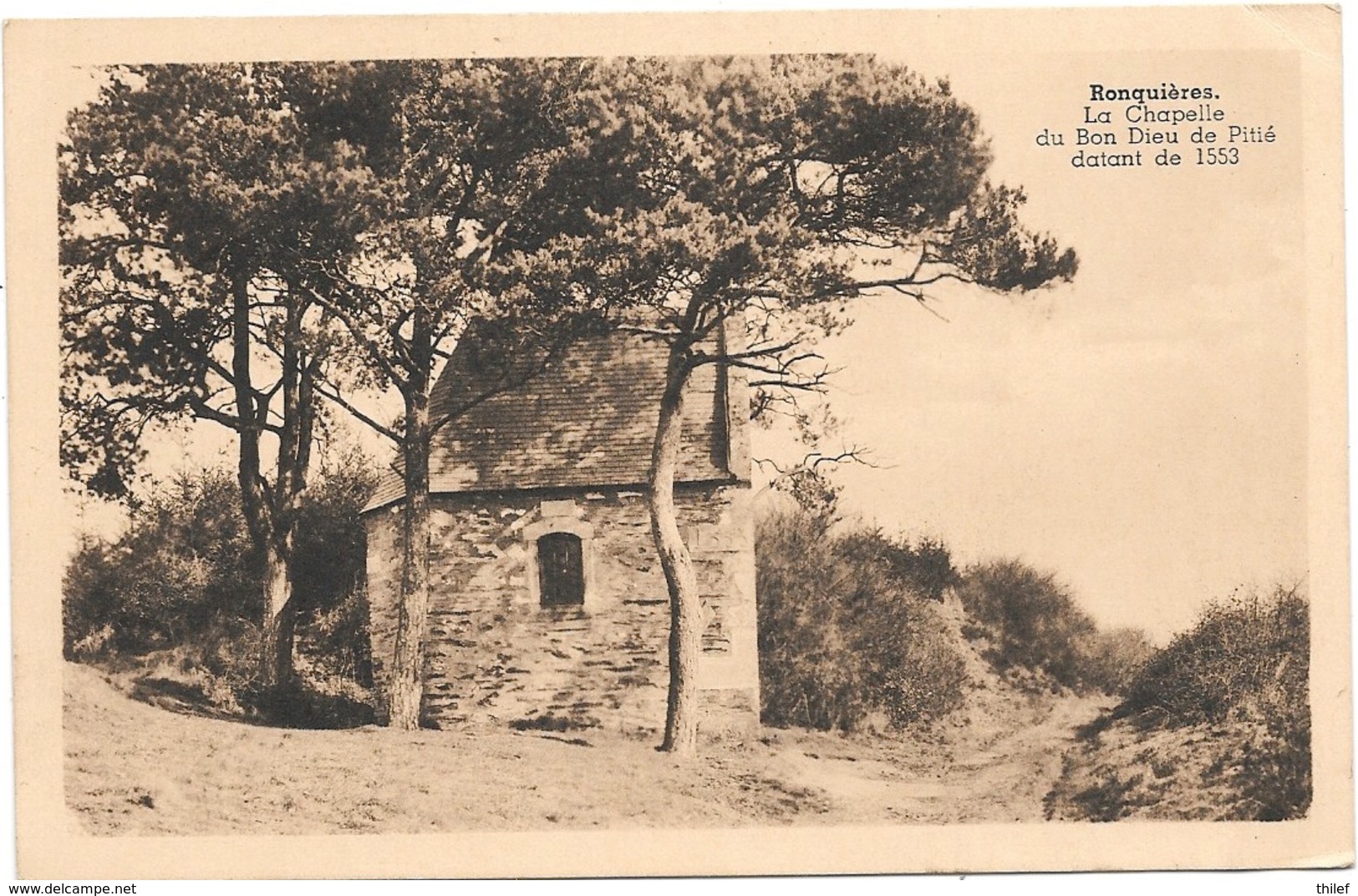 Ronquières NA16: La Chapelle Du Bon Dieu De Pitié - Braine-le-Comte