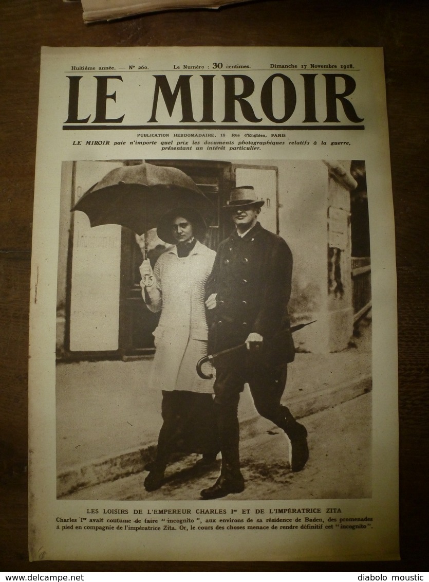 1918 LE MIROIR:Charles 1er Et Zita à Baden;Vienne;British Army à Lille;Pétain;Terribles Inondations à Valenciennes;etc - Français