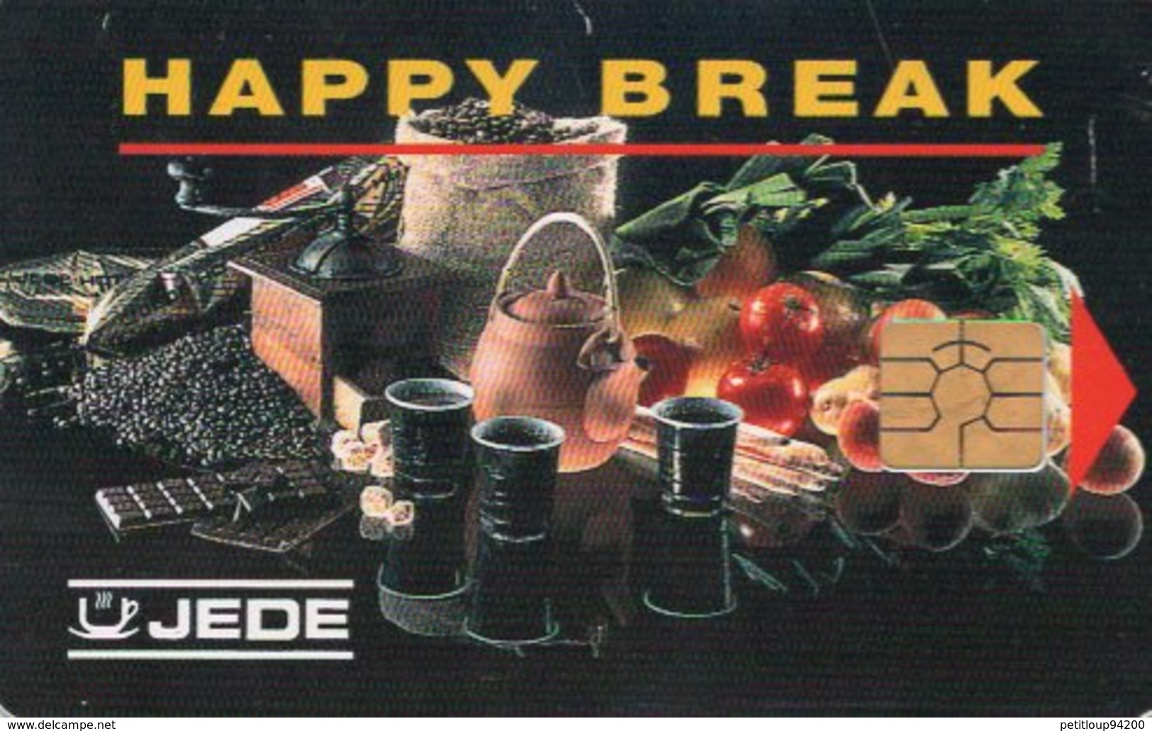 CARTE A PUCE JEDE Happy Break DISTRIBUTEUR DE BOISSONS - Badge Di Eventi E Manifestazioni