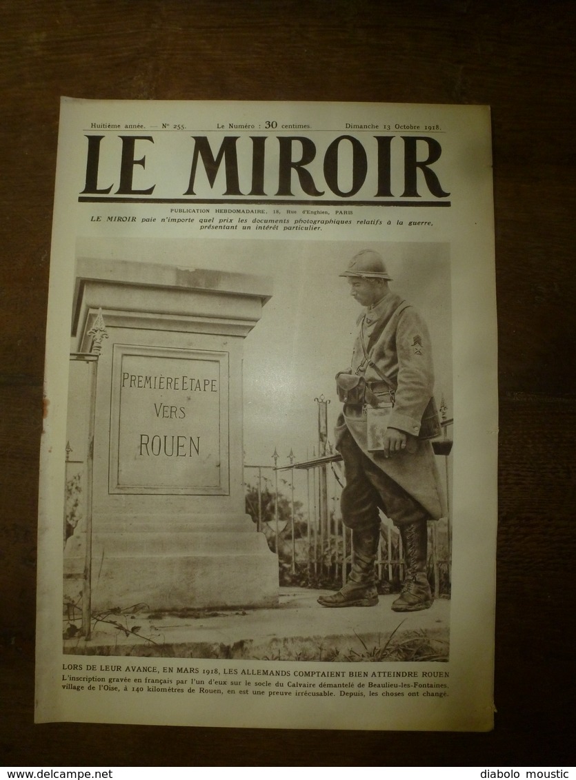 1918 LE MIROIR: Beaulieu-les-Fontaines;Chefs Alliées Macédoine;Franc-angl-belg à Stadenberg,Westroosebeke;Dadizeele;etc - French