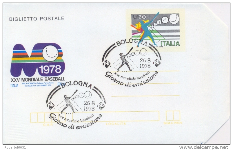 Italia 1978 Biglietto Postale 120 Lire 25° Campionato Mondiale Di Baseball A Bologna-Parma-Rimini Annullo Di Bologna - Baseball