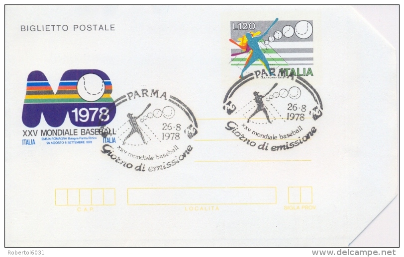 Italia 1978 Biglietto Postale 120 Lire 25° Campionato Mondiale Di Baseball A Bologna-Parma-Rimini Annullo Di Parma - Baseball