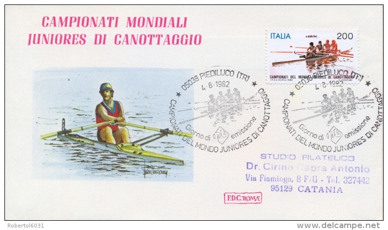 Italia 1982 FDC ROMA Campionati Mondiali Juniores Di Canottaggio Annullo Di Piediluco - Canottaggio