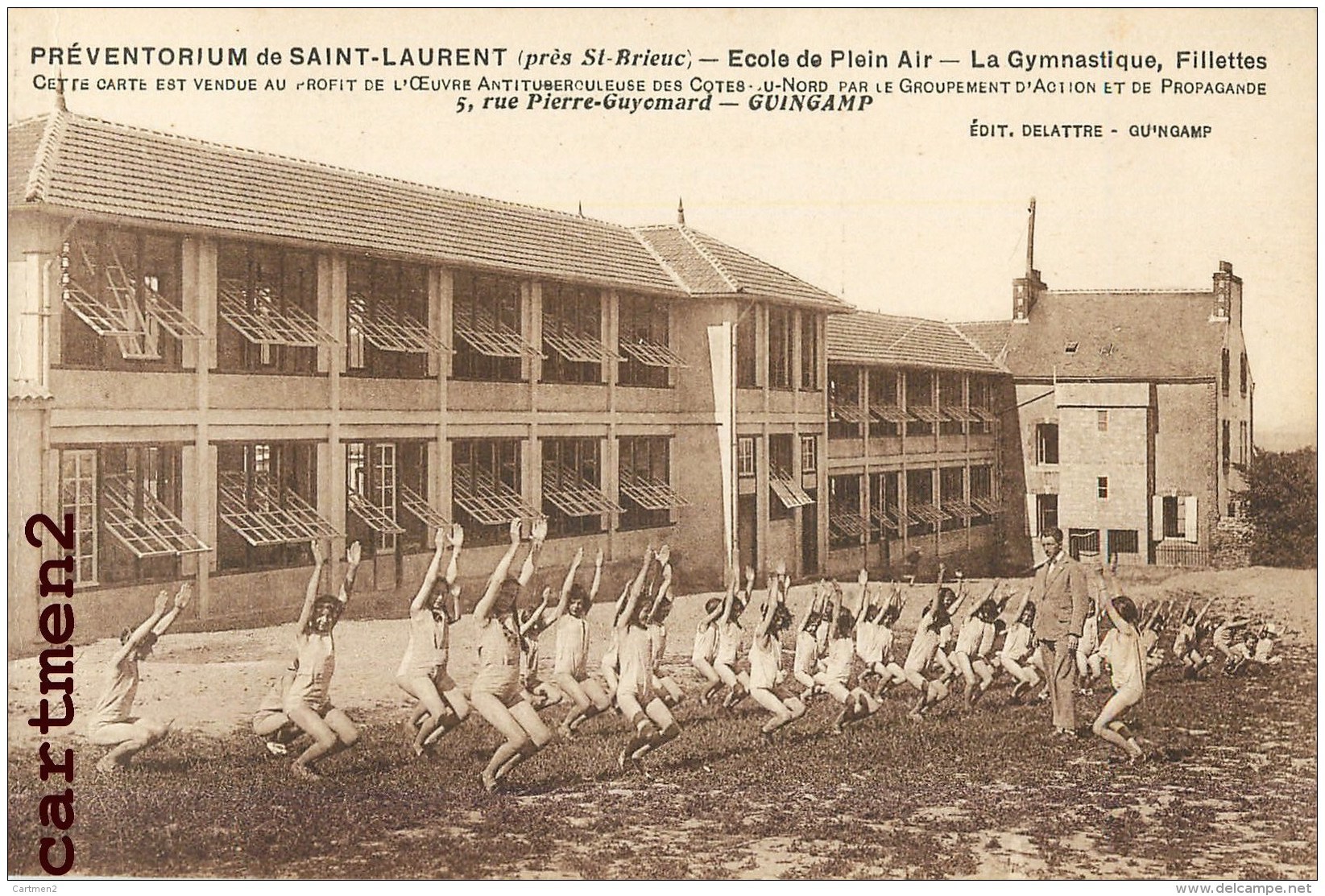 SAINT-LAURENT SAINT-BRIEUC SANATORIUM MARIN TREGUIER OEUVRE ANTITUBERCULEUSE DES COTES-DU-NORD GUINGAMP DELATTRE - Saint-Brieuc