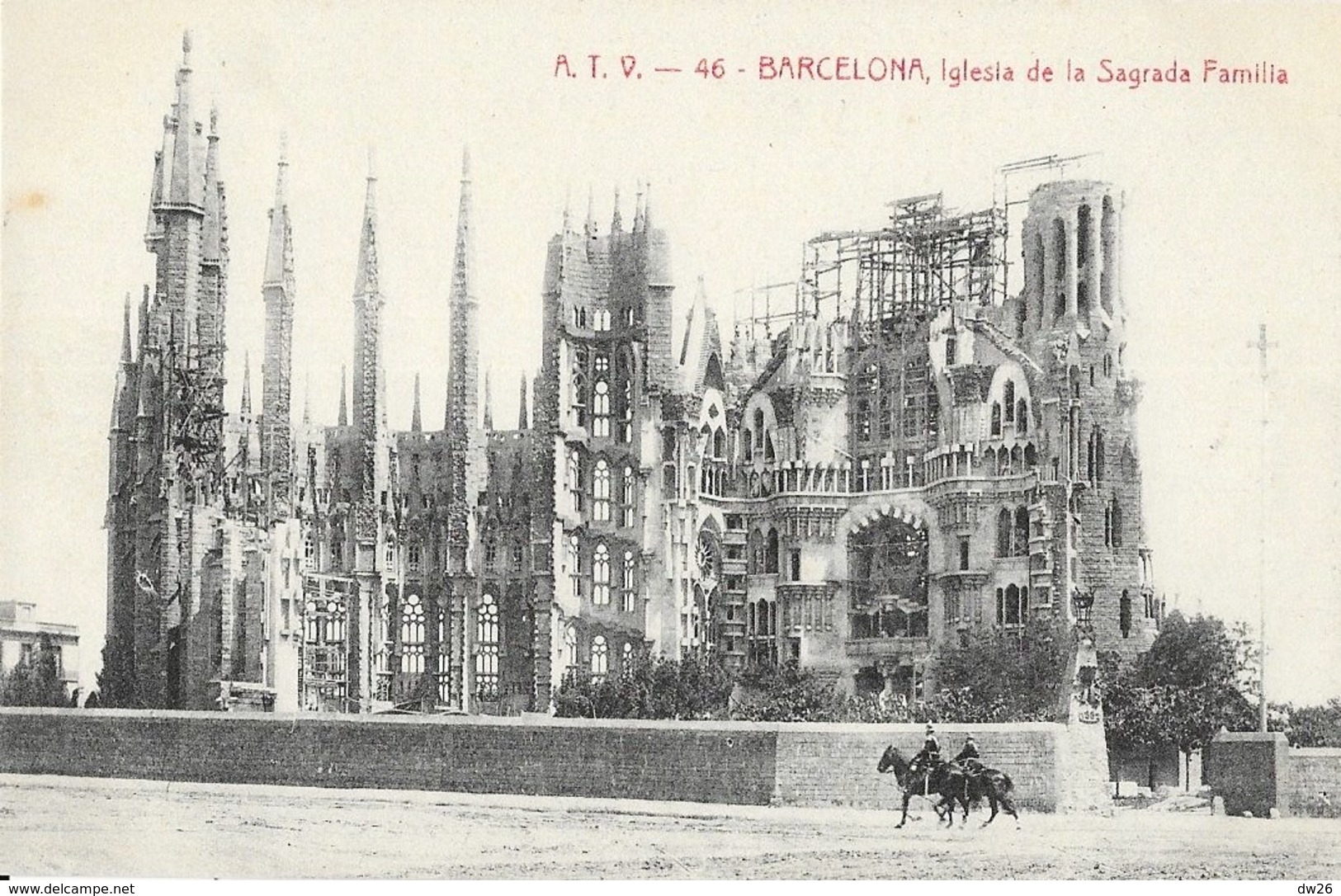 Barcelona (Barcelonne) - Iglesia De La Sagrada Familia En 1908 - Carte A.T.V. N° 46 Non Circulée - Barcelona