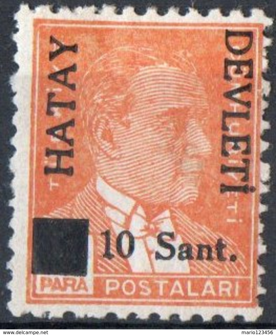 HATAY, COMMEMORATIVO, KEMAL ATATURK, SOPRASTAMPATO, 1939, FRANCOBOLLO NUOVO (MLH*), Scott 1 - Neufs