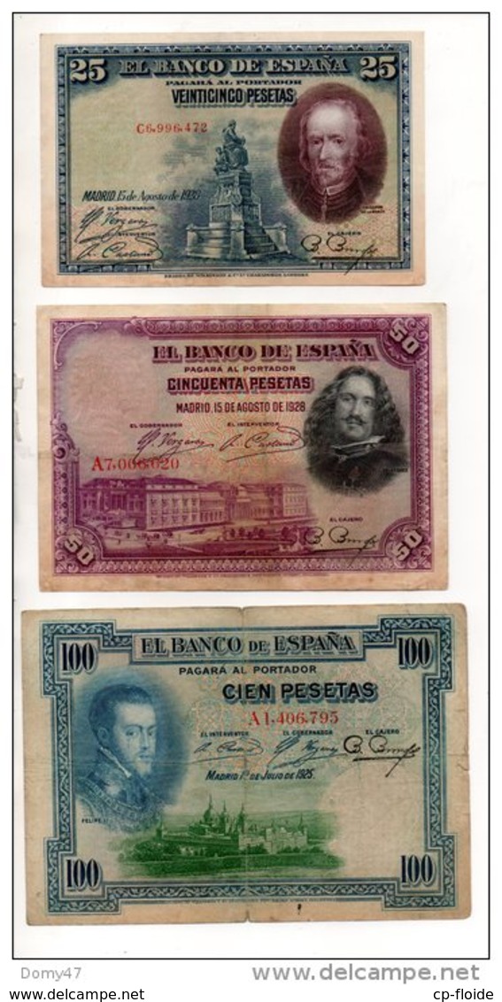 ESPAGNE . 3 BILLETS . 25, 50, 100 PESETAS . FELIPE II, VELASQUEZ, CALDERON DE LA BARCA - Réf. N°10804 - - Other & Unclassified