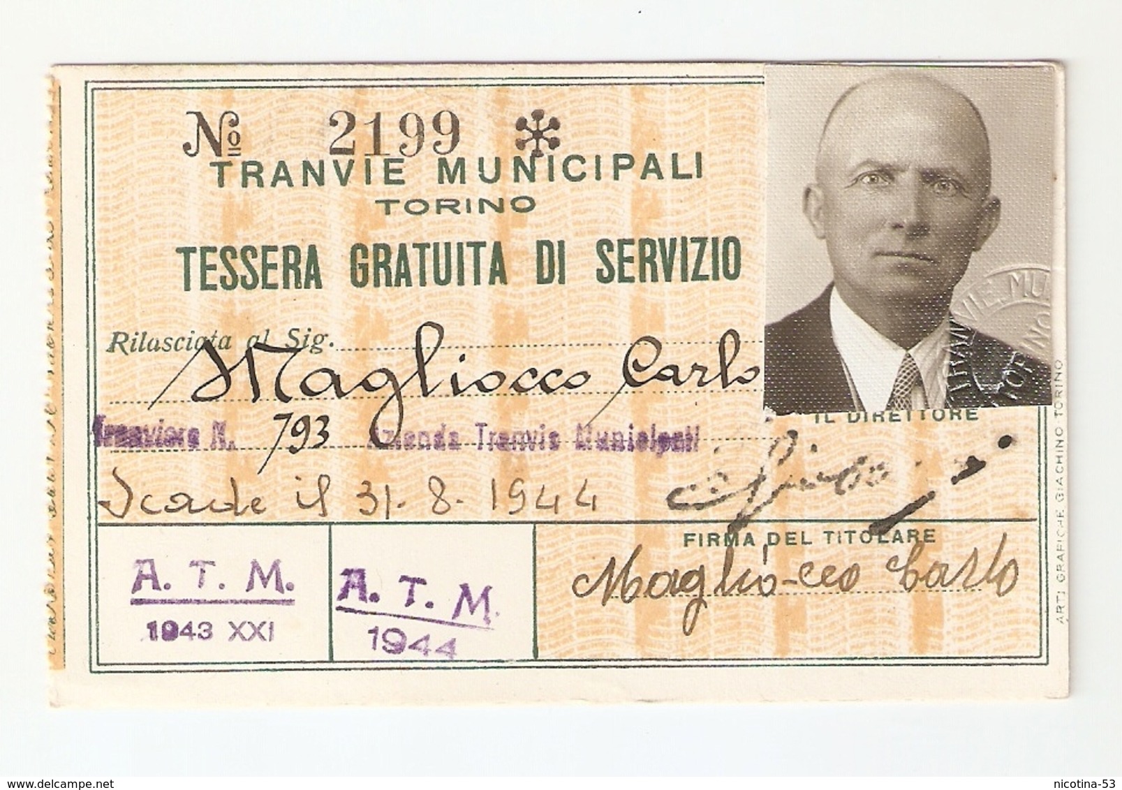 BIGLI--0007-- TRANVIE MUNICIPALI TORINO - TESSERA GRATUITA DI SERVIZIO - ANNO 1943/1944 - Europa