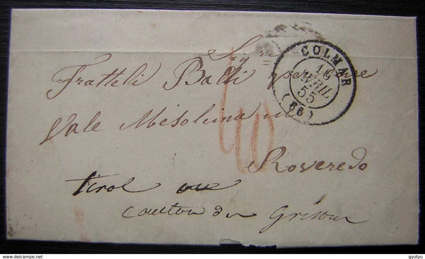 Colmar (Alsace) 1855 Lettre En Italien Pour Le Tirol Taxée En Rouge à 40, Plusieurs Cachets à L'arrière Dont Ambulant - 1849-1876: Classic Period