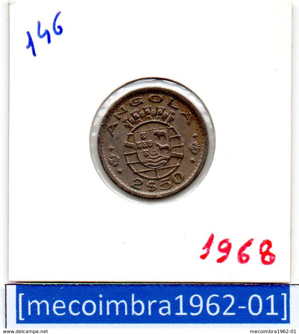 [*146*] - Ex/Colonia Angola Portuguesa 2,50 Escudos 1968 Angola Portuguesa - Colonia - Angola