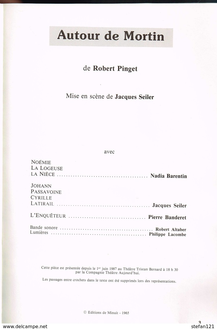 Festival D'Avignon - Autour De Mortin Suivi De La Conquete Du Pole Sud - 1987 - Autres & Non Classés