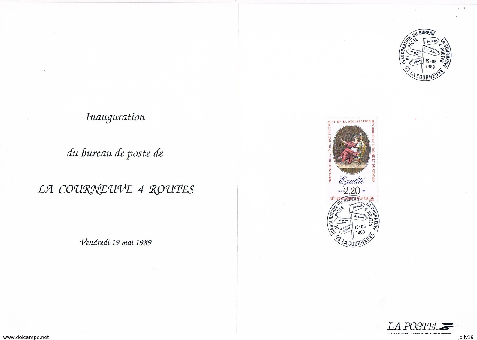 93 - LA COURNEUVE "4ROUTES" Inauguration Du Bureau De Poste 19 Mai 1989 - Autres & Non Classés