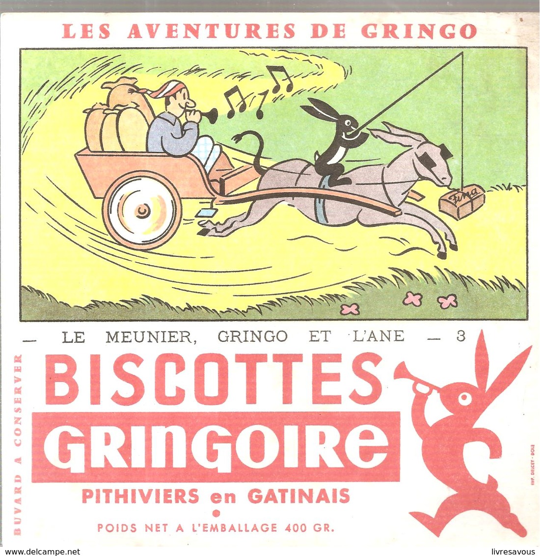 Buvard GRINGOIRE Biscottes  Les Aventures De Gringo N°3 Le Meunier, Gringo Et L'âne Illustré Par COQ - Zwieback