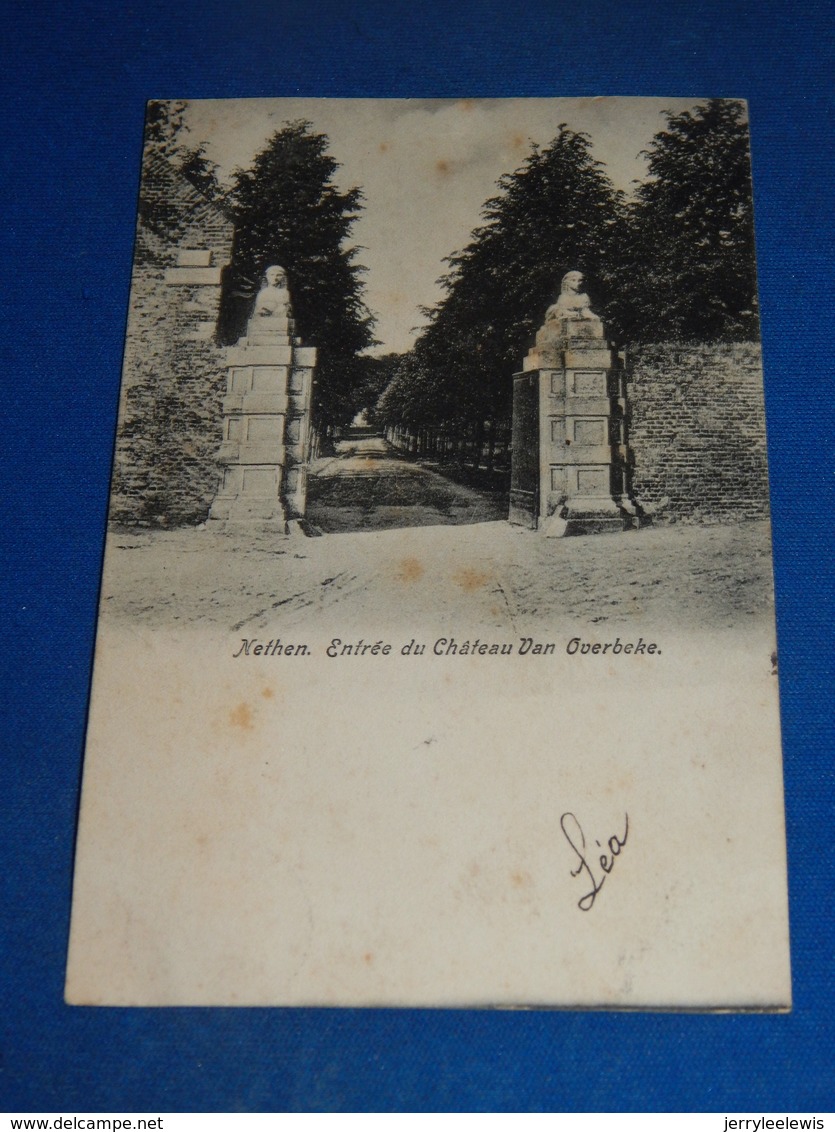 NETHEN  -  GREZ-DOICEAU  - Entrée Du Château Van Overbeke - Grez-Doiceau