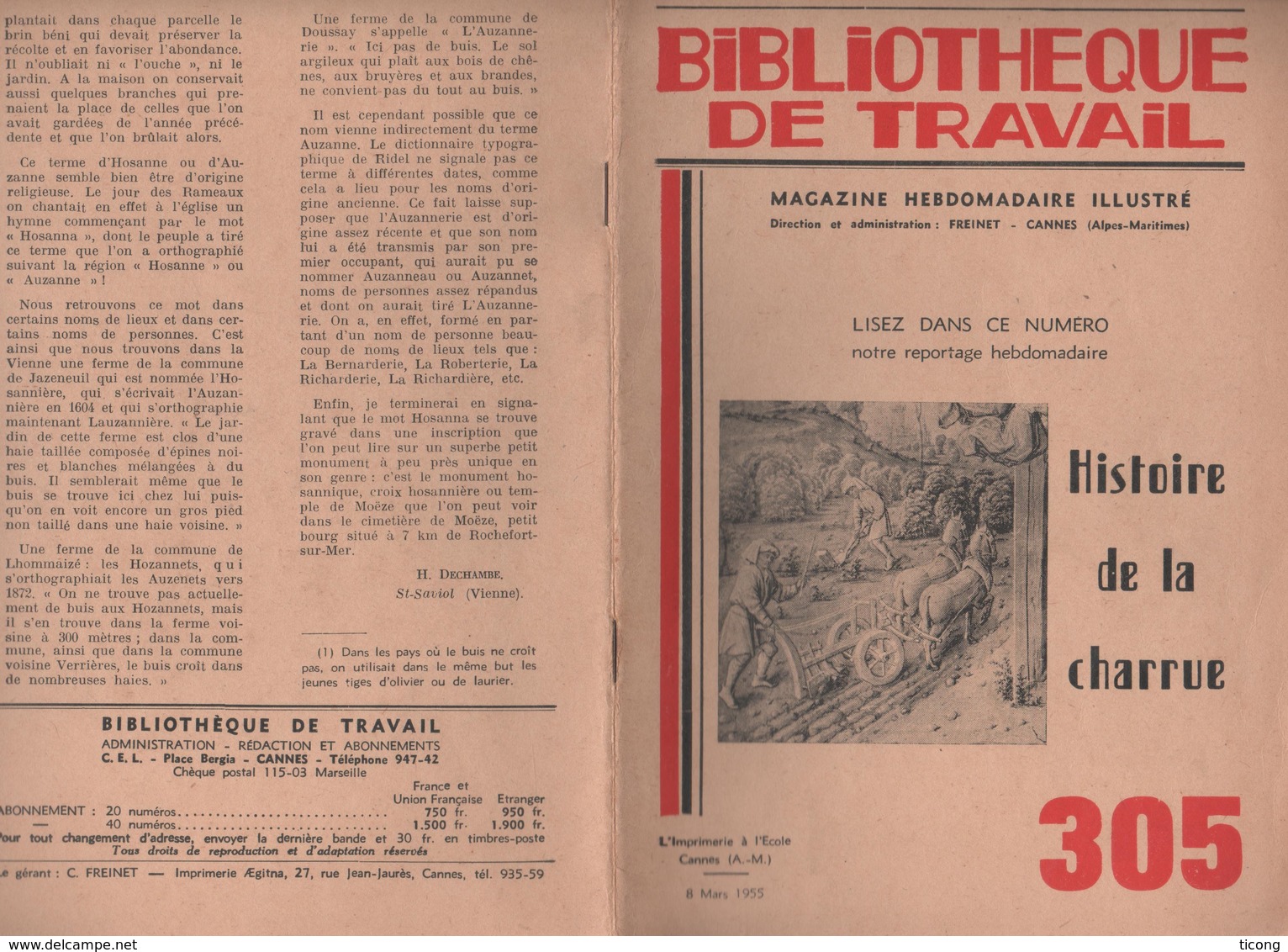 HISTOIRE DE LA CHARRUE ( HENRI DECHAMBE, GEORGES BEGAUD )   BIBLIOTHEQUE DU TRAVAIL 1955 - VOIR LES SCANNERS - Other & Unclassified