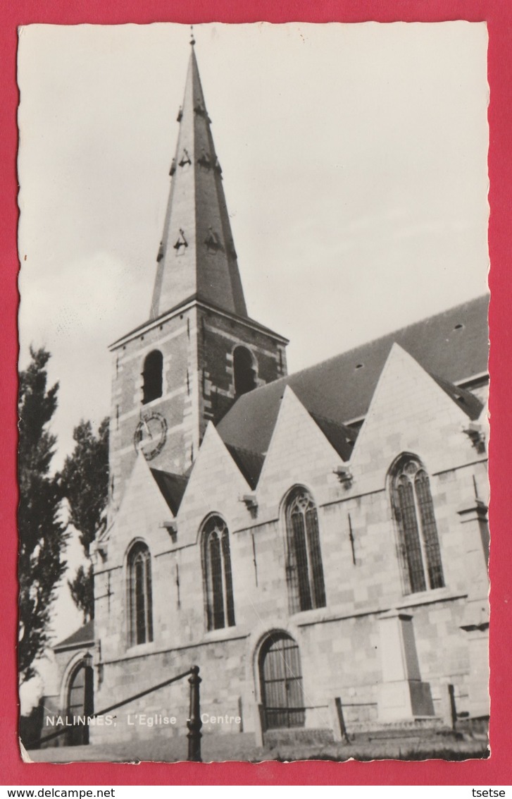 Nalinnes - L'Eglise Du Centre - 1964 ( Voir Verso ) - Ham-sur-Heure-Nalinnes