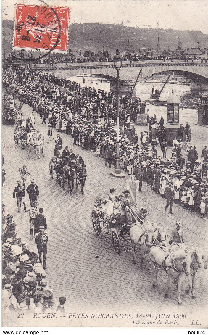 BE17- ROUEN  FETES NORMANDES 18 21 JUIN 1909 LA REINE DE PARIS  CPA  CIRCULEE - Rouen