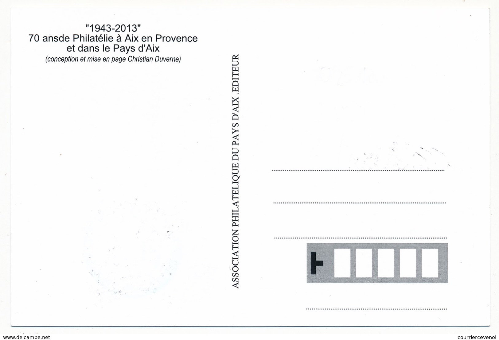 Timbre Personnalisé "Association Philatélique Du Pays D'Aix" Lettre Verte Sur Carte Commémorative, 2013 - Autres & Non Classés