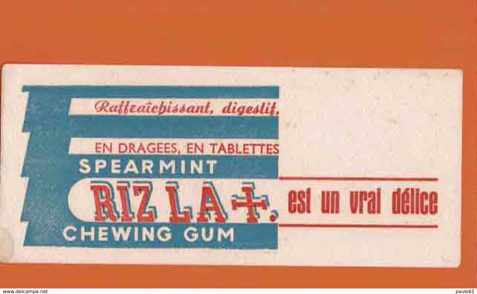 BUVARD / BLOTTER :  RIZ LA +   Est Un Vrai Delice Chewing Gum - Sucreries & Gâteaux