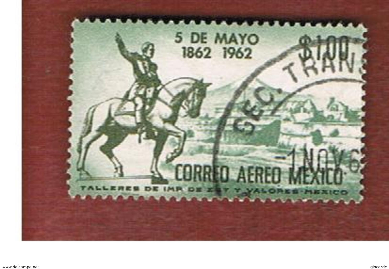 MESSICO (MEXICO) -  SG 1001   - 1962  PUEBLA BATTLE CENTENARY  -  USED° - Messico
