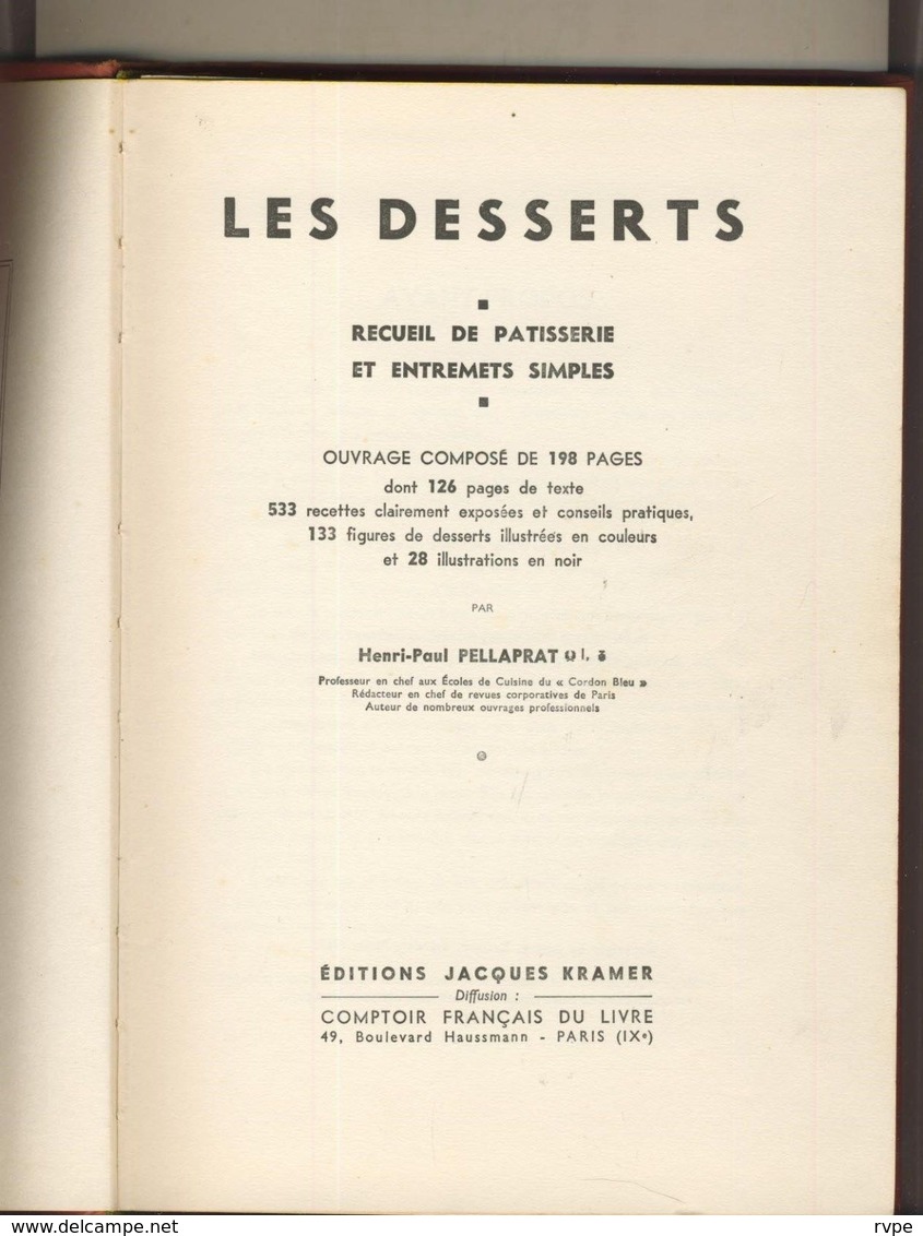 Ancien Livre De Cuisine LES DESSERTS ( Patisseries Et Entremets ) De 1953 - 1901-1940