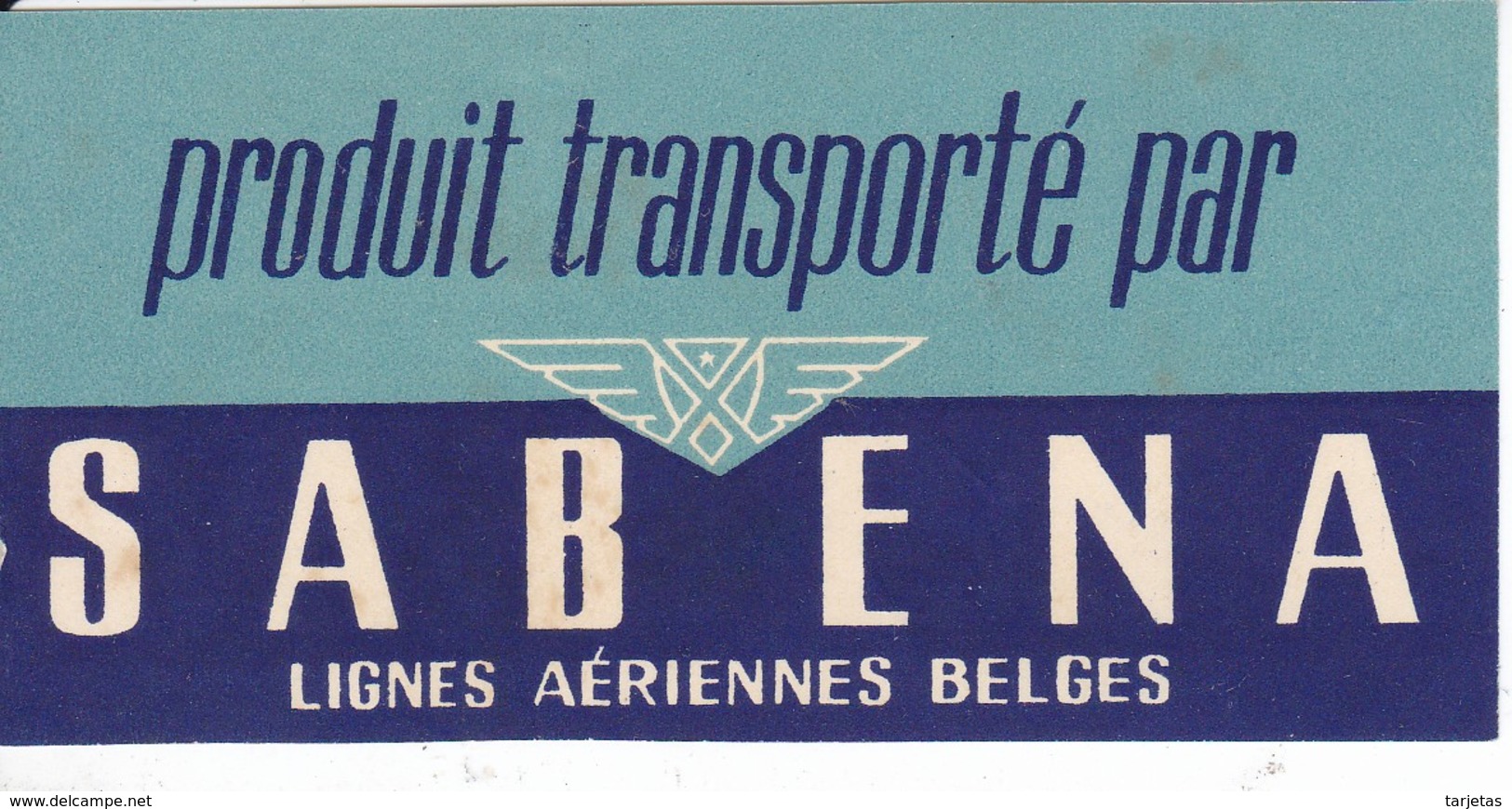 ANTIGUA ETIQUETA DE LA COMPAÑIA AEREA SABENA (AVION-PLANE) BELGIUM-BELGICA - Aufklebschilder Und Gepäckbeschriftung