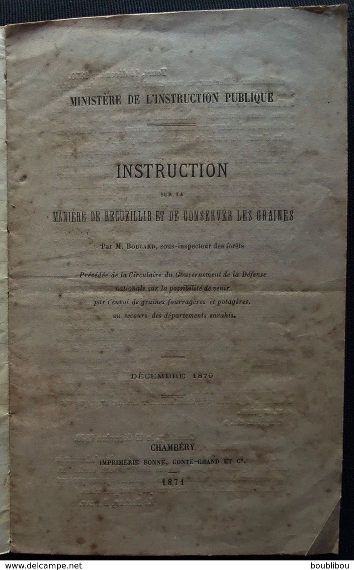 Guerre De 1870 - Instructions Sur La Manière De Receuillir Et De Conserver Les Graines - Chambéry 1871 - Savoie - Décrets & Lois