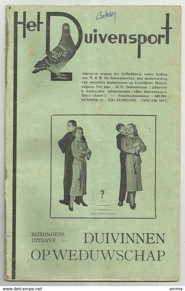 Hove - Het Duivensport   *   12 Maanduitgaves , Jaargang 1947 ( Duivensport - Duiven - Duif - Pigeon) - Hove