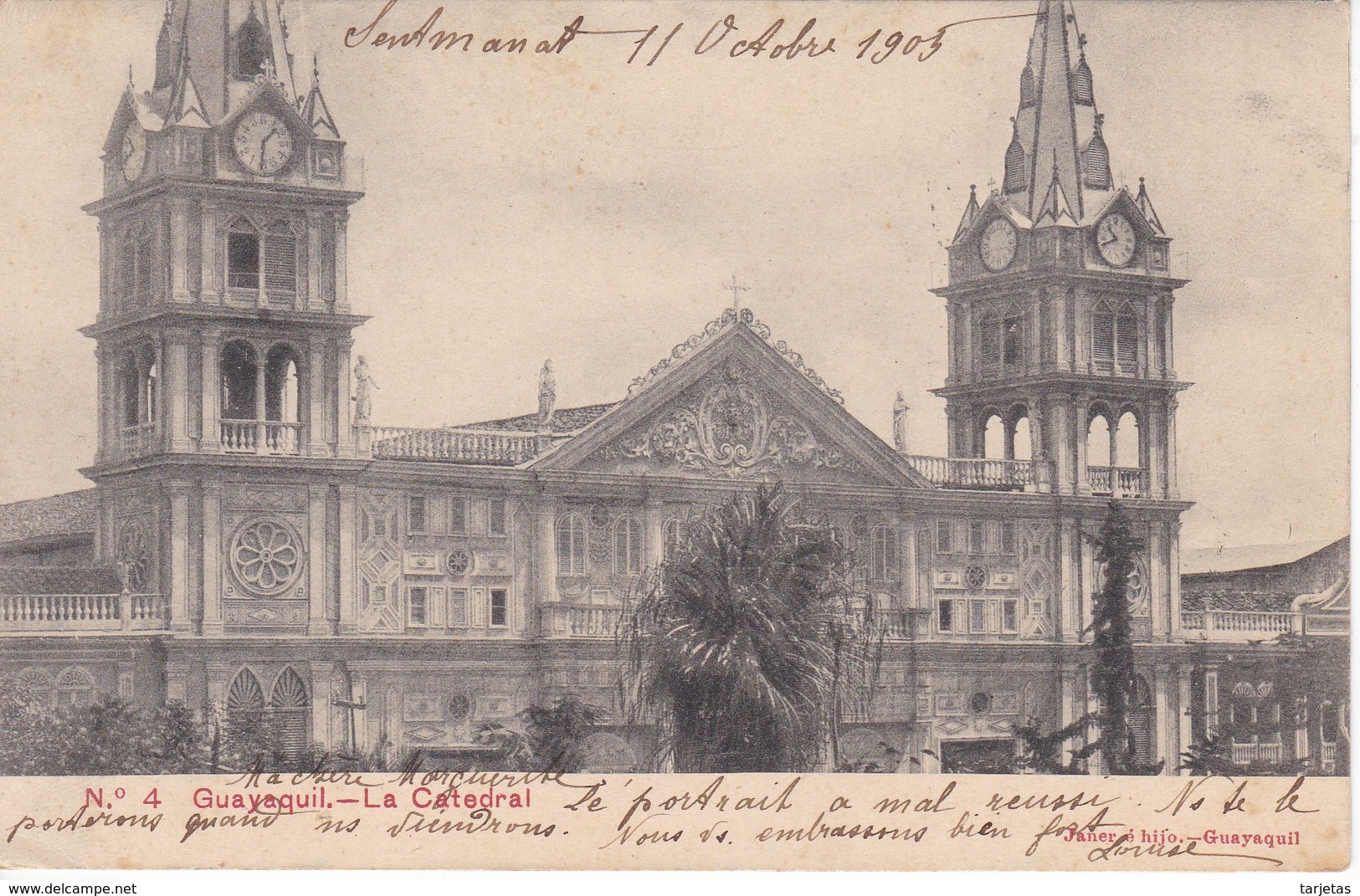4 POSTAL DE GUAYAQUIL - LA CATEDRAL DEL AÑO 1905  (JANER E HIJO) ECUADOR - Ecuador