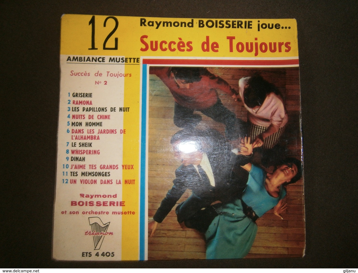 45  T  RAYMOND BOISSIERE JOUE SUCCES DE TOUJOURS - Instrumental