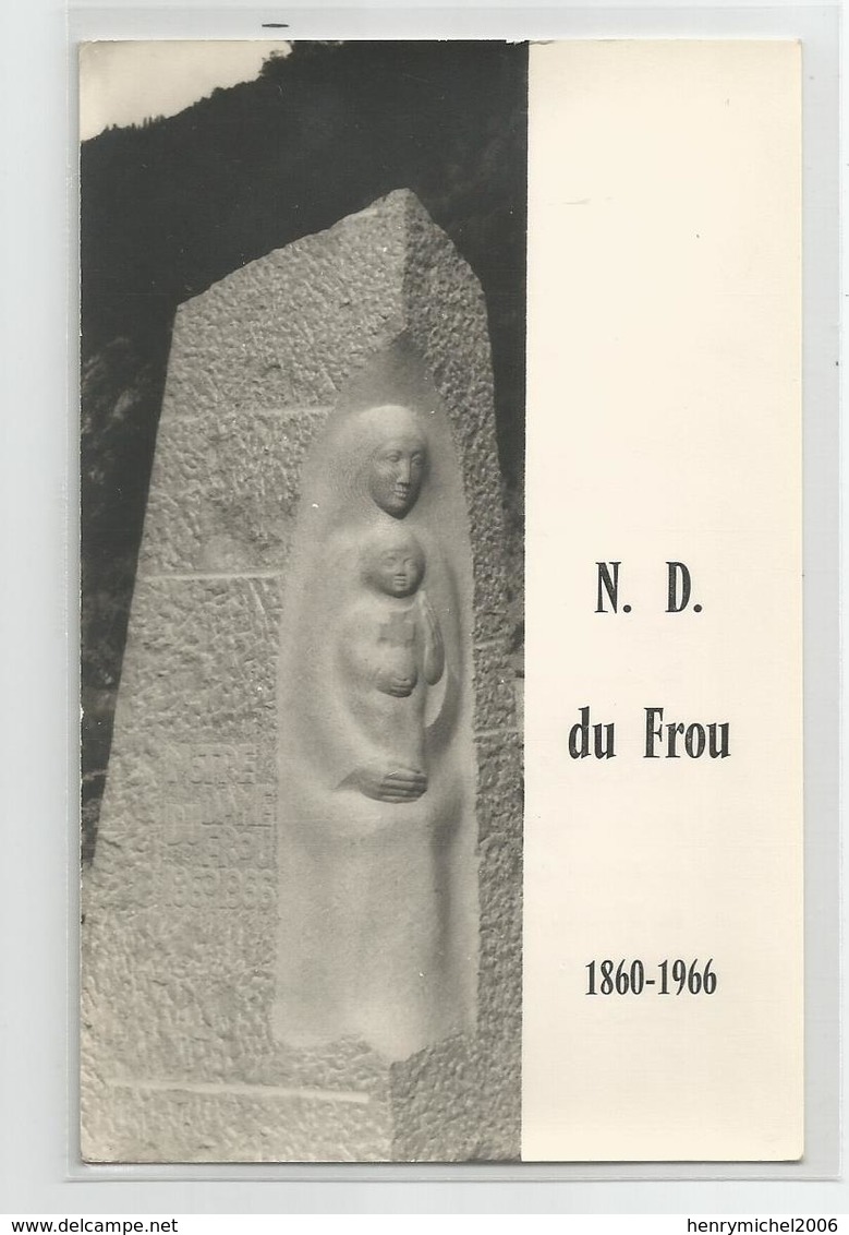 Isère - 38 - Route Du Frou Chartreuse Notre Dame 1860-1966 Dos Prière De Bénédiction Du Chemin - Chartreuse