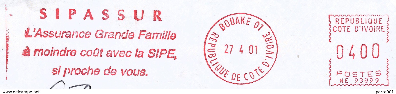 Cote D'Ivoire Ivory Coast 2001 Bouake 01 Post Office Meter Secap “NE” 93899 Insurance Slogan EMA Cover - Côte D'Ivoire (1960-...)