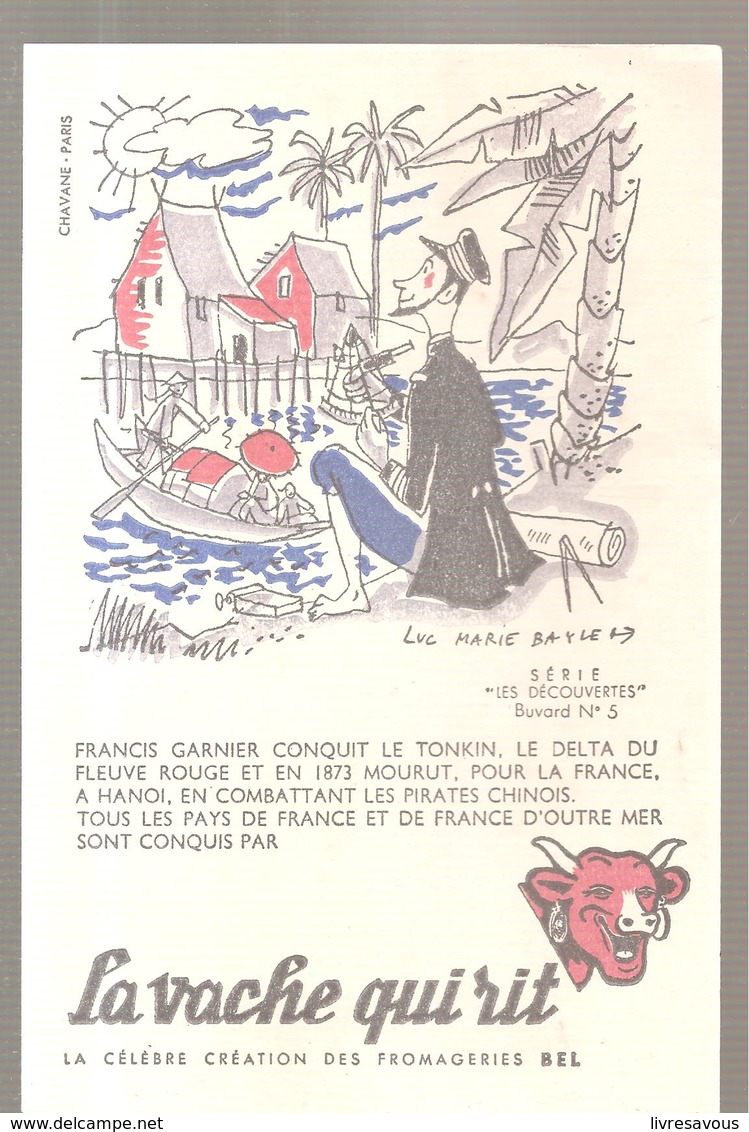 Buvard La Vache Qui Rit Série LES DECOUVERTES Buvard N°5 FRANCIS GARNIER Illustré Par LUC MARIE BAYLE - Produits Laitiers