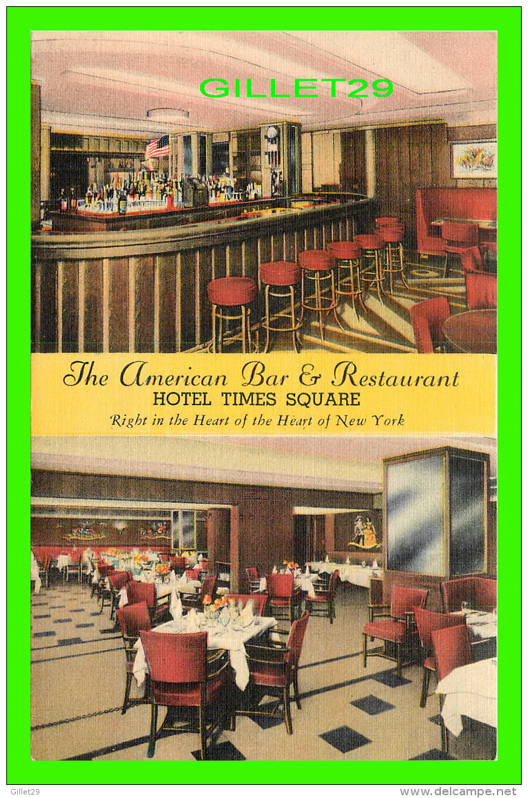 NEW YORK CITY, NY -THE AMERICAN BAR &amp; RESTAURANT IN THE HOTEL TIMES SQUARE - 2 MULTIVUES - - Broadway