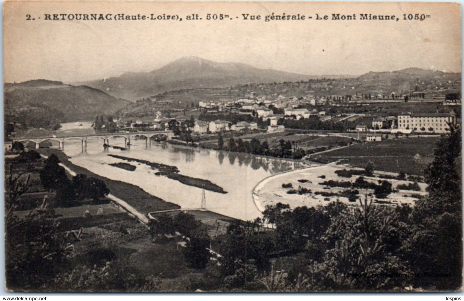 43 - RETOURNAC -- Vue Générale - Le Mont Miaune - Retournac