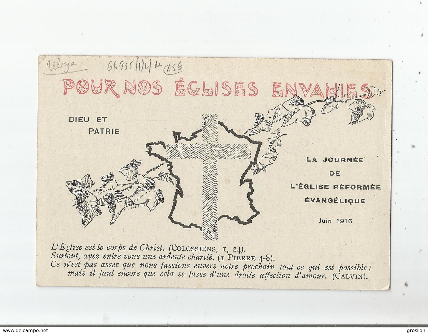 JOURNEE DE L'EGLISE REFORMEE CATHOLIQUE JUIN 1916 TEXTE DE CALVIN ET TEMPLES DE ST QUENTIN. REIMS ET THANN - Other & Unclassified